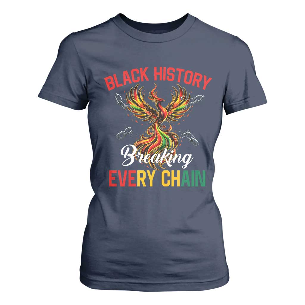 Phoenix Rising Breaking Every Chain T Shirt For Women Black History Month Freedom Gift - African Pride