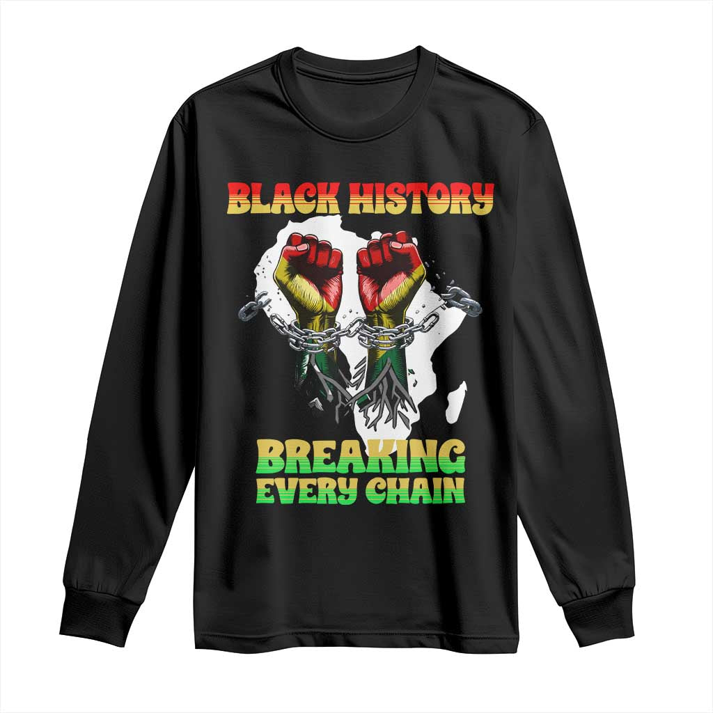African American Civil Rights Gift Long Sleeve Shirt Breaking Every Chain - African Pride