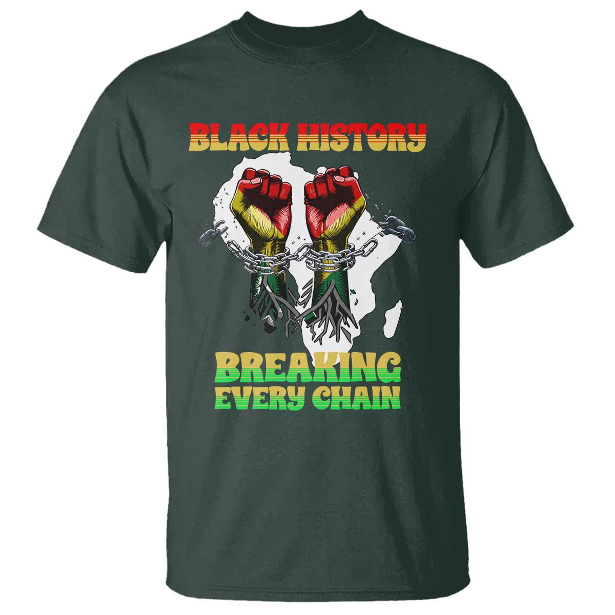 African American Civil Rights Gift T Shirt Breaking Every Chain - African Pride