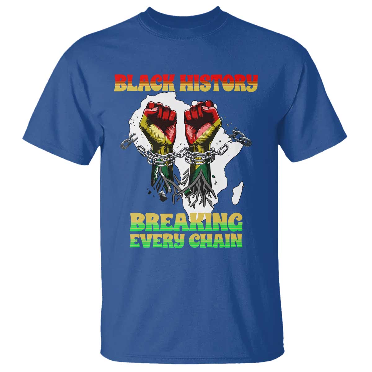 African American Civil Rights Gift T Shirt Breaking Every Chain - African Pride
