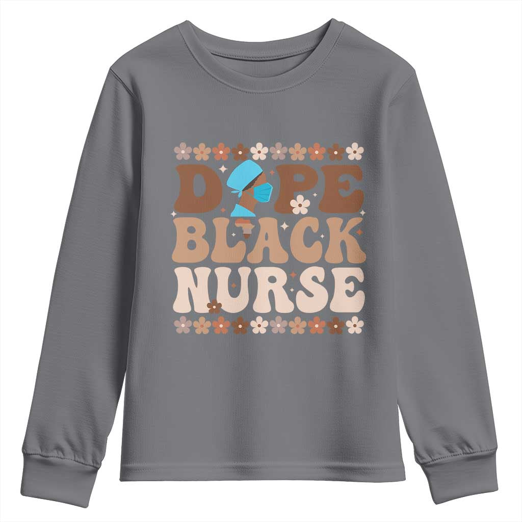 Dope Black Nurse Youth Sweatshirt African American Black Nurse Gift - African Pride
