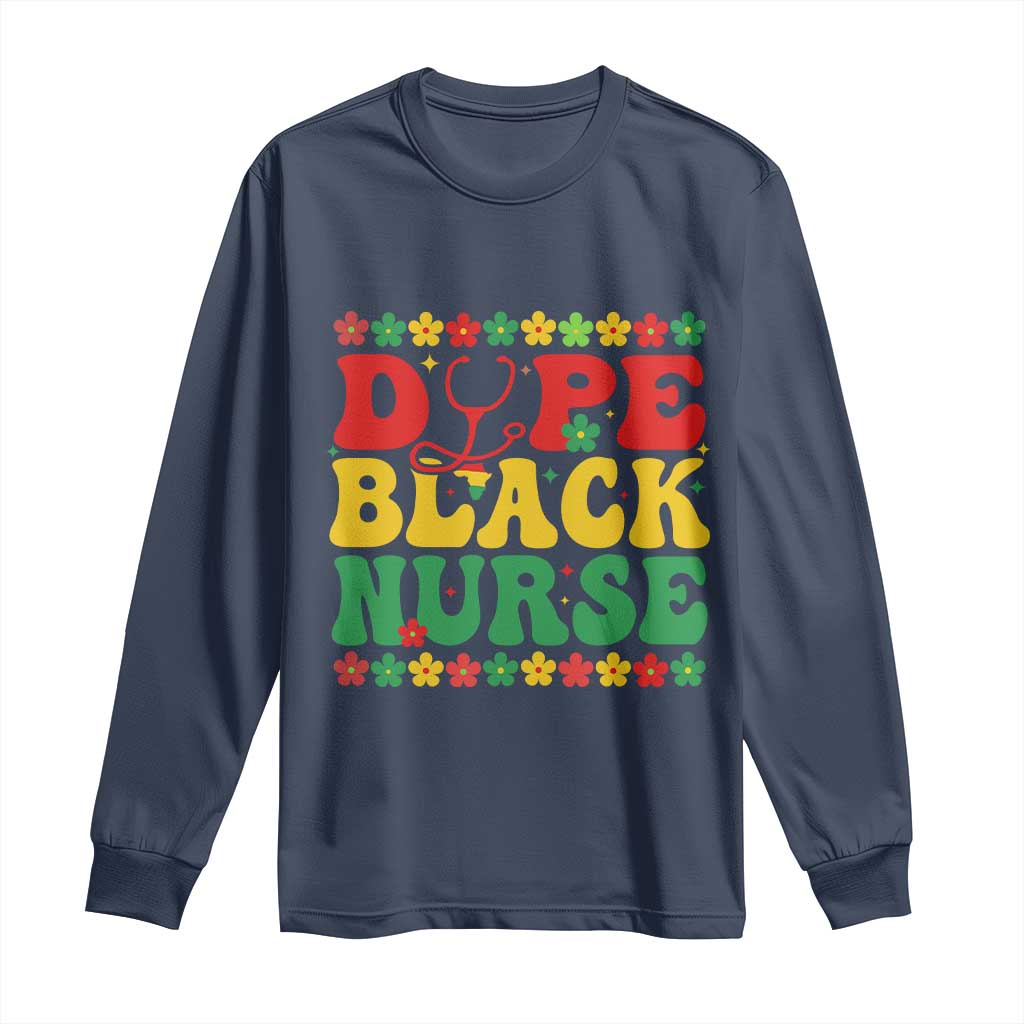 Melanin Queen Nursing Black History Month Gift Long Sleeve Shirt Dope Black Nurse