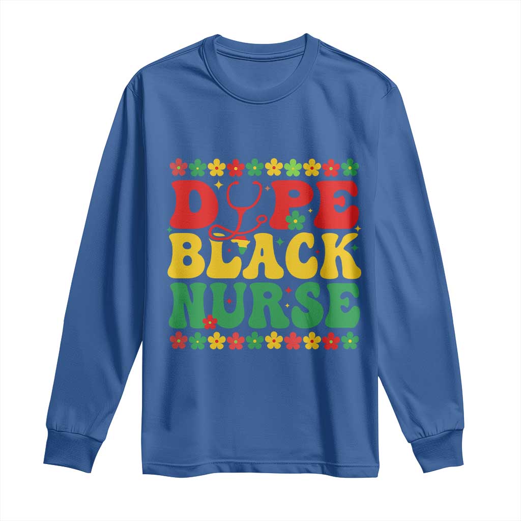 Melanin Queen Nursing Black History Month Gift Long Sleeve Shirt Dope Black Nurse