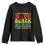 Melanin Queen Nursing Black History Month Gift Youth Sweatshirt Dope Black Nurse