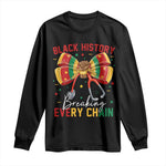 Black History Breaking Every Chain Long Sleeve Shirt Gift For Black Nurse - African Pride