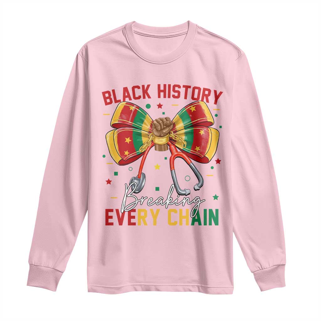Black History Breaking Every Chain Long Sleeve Shirt Gift For Black Nurse - African Pride