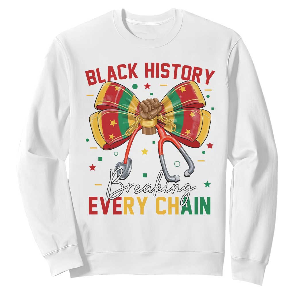 Black History Breaking Every Chain Sweatshirt Gift For Black Nurse - African Pride
