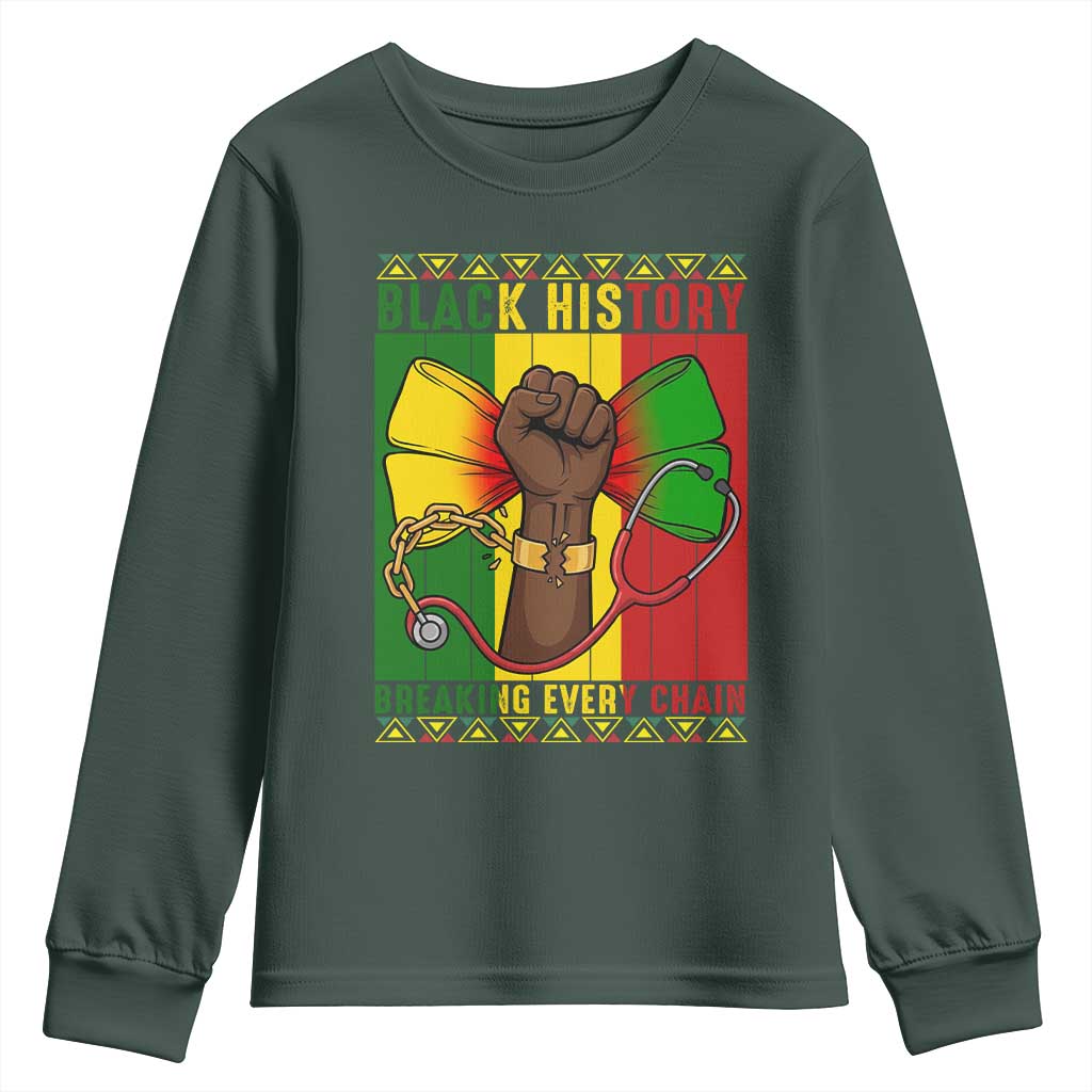 Breaking Every Chain Youth Sweatshirt Black History Medical Professional Gift - African Pride
