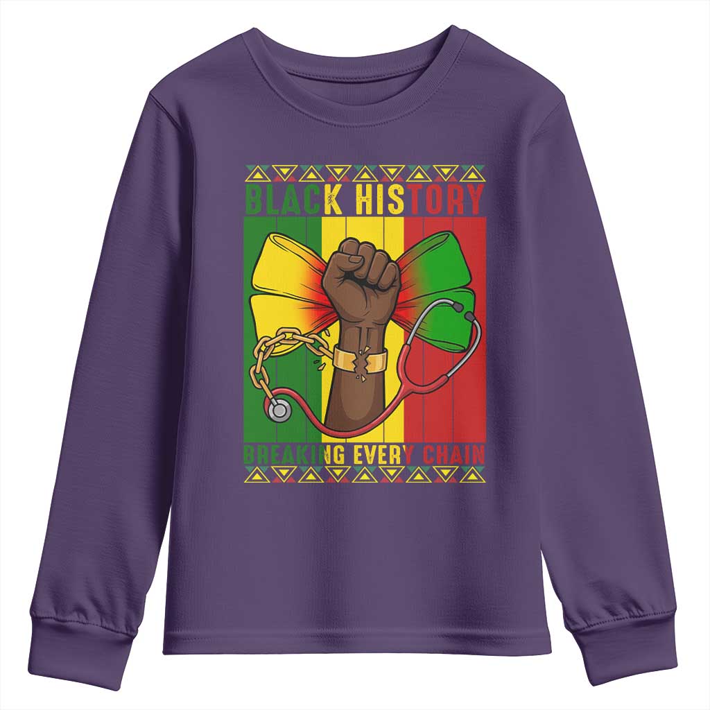 Breaking Every Chain Youth Sweatshirt Black History Medical Professional Gift - African Pride