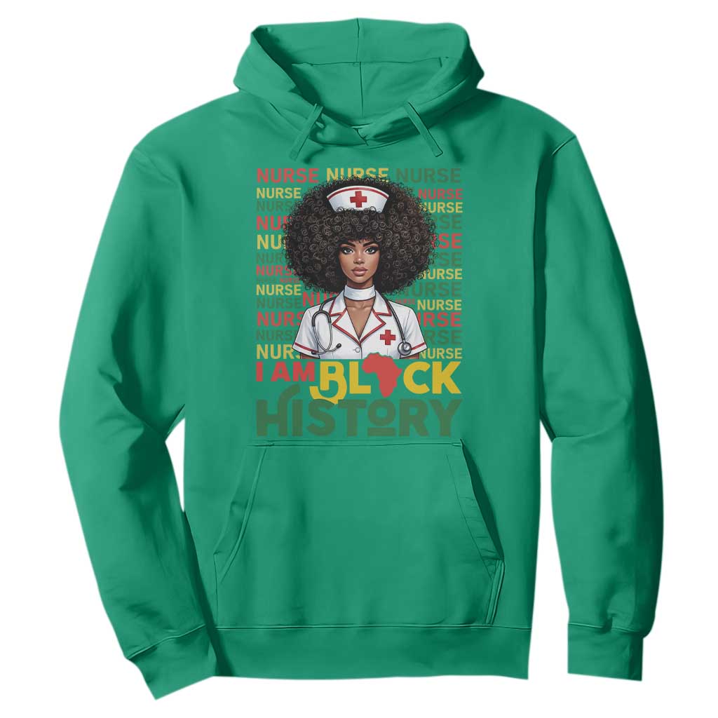 I Am Black History Hoodie Black History Month Nurse Gift - African Pride