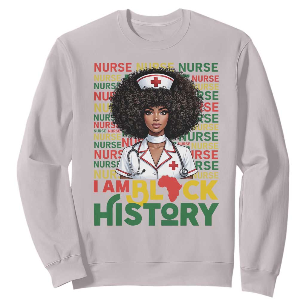 I Am Black History Sweatshirt Black History Month Nurse Gift - African Pride