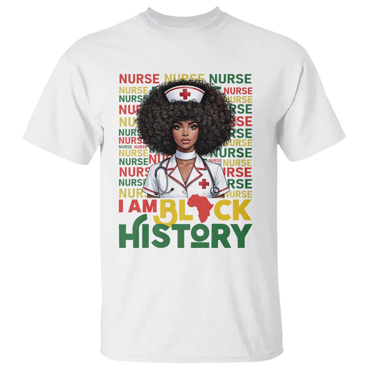 I Am Black History T Shirt Black History Month Nurse Gift - African Pride