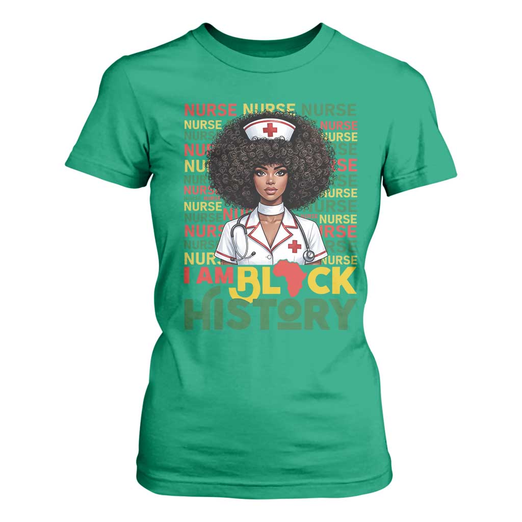 I Am Black History T Shirt For Women Black History Month Nurse Gift - African Pride