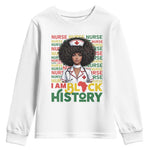 I Am Black History Youth Sweatshirt Black History Month Nurse Gift - African Pride