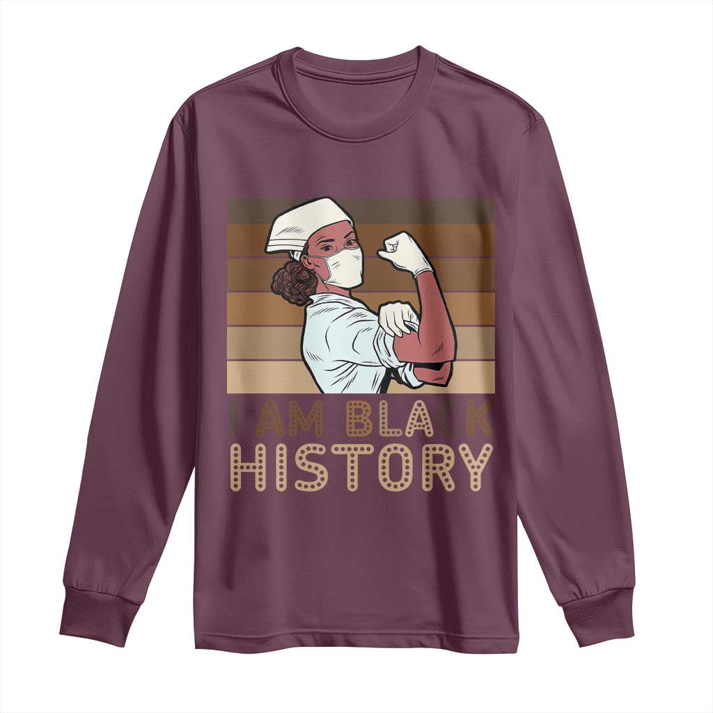 Proud Black Nurse Long Sleeve Shirt I Am Black History - African Pride