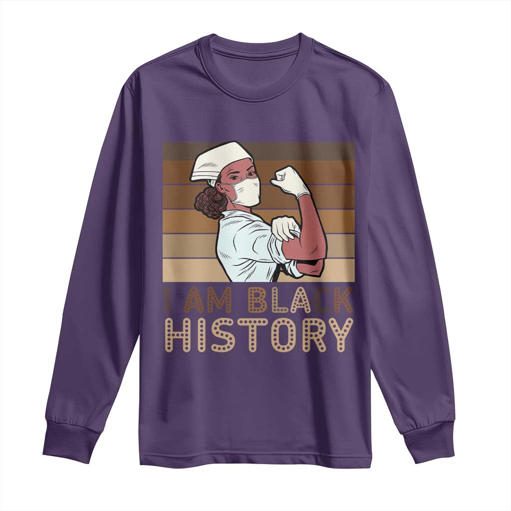 Proud Black Nurse Long Sleeve Shirt I Am Black History - African Pride
