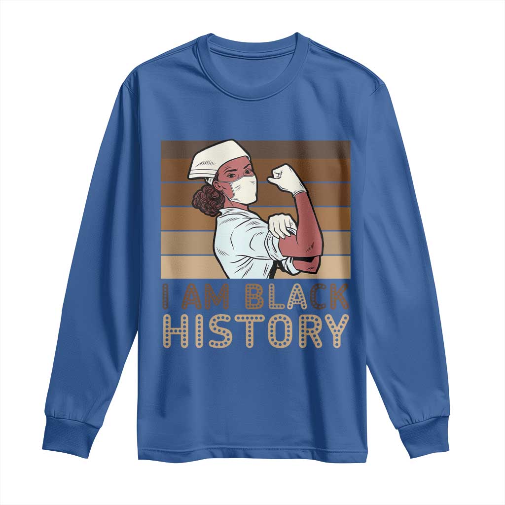 Proud Black Nurse Long Sleeve Shirt I Am Black History - African Pride