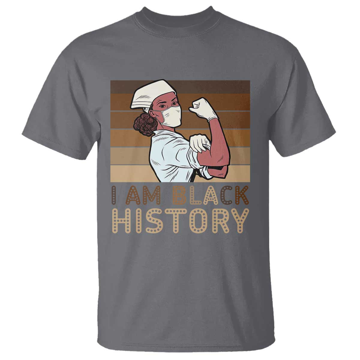 Proud Black Nurse T Shirt I Am Black History - African Pride