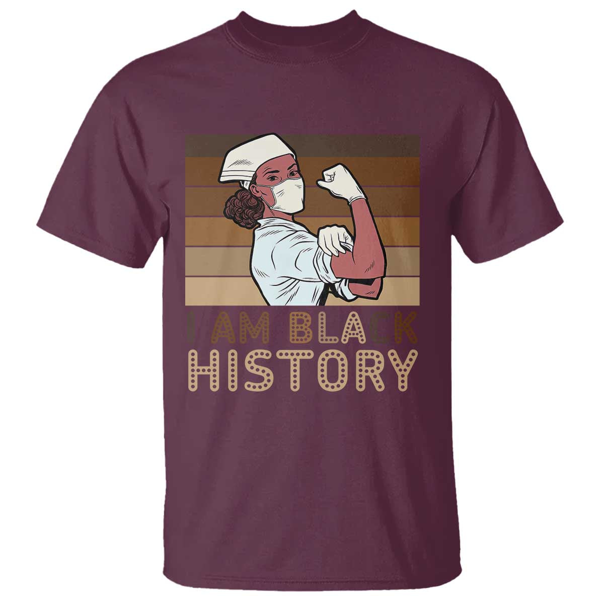 Proud Black Nurse T Shirt I Am Black History - African Pride