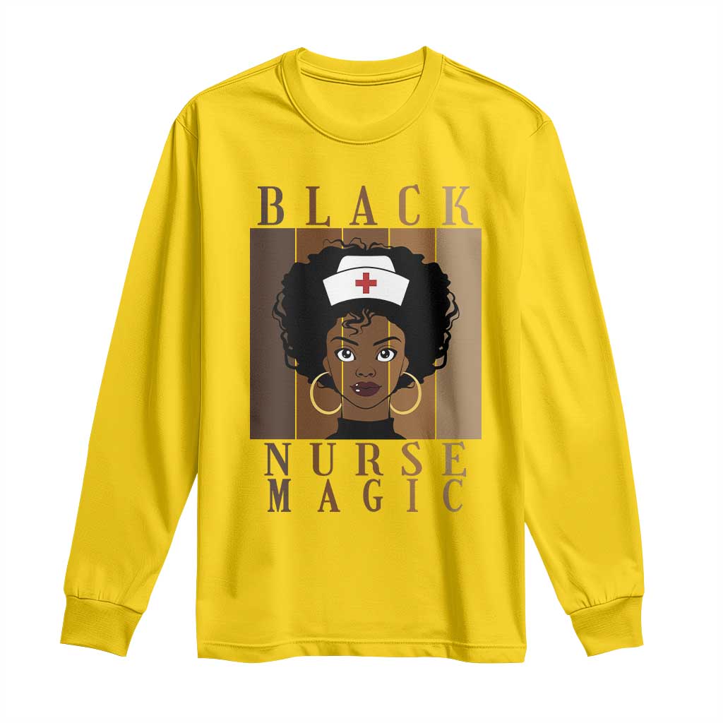 Black Nurse Magic Long Sleeve Shirt Black History Month Nurse Gift - African Pride