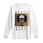 Black Nurse Magic Long Sleeve Shirt Black History Month Nurse Gift - African Pride