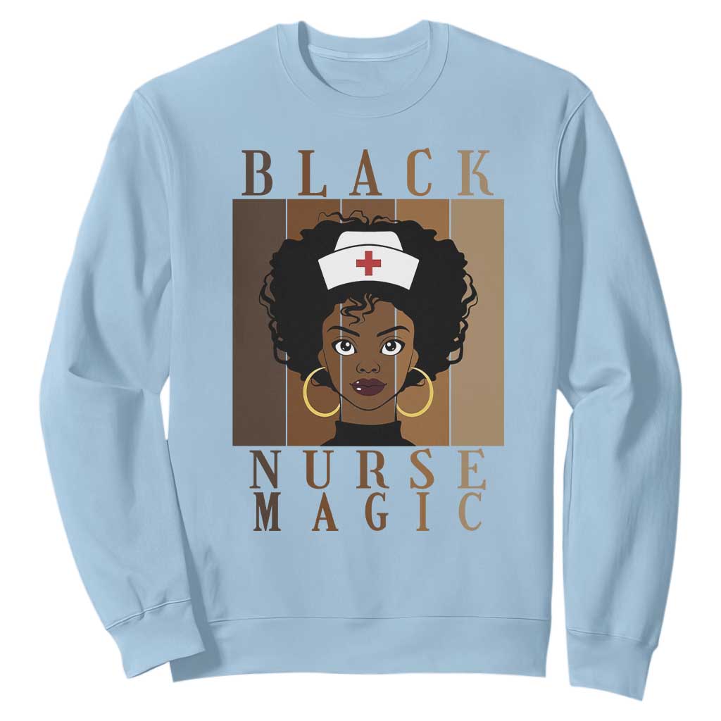 Black Nurse Magic Sweatshirt Black History Month Nurse Gift - African Pride