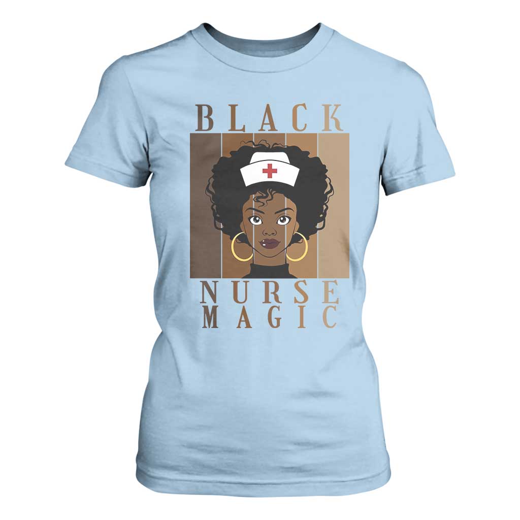 Black Nurse Magic T Shirt For Women Black History Month Nurse Gift - African Pride