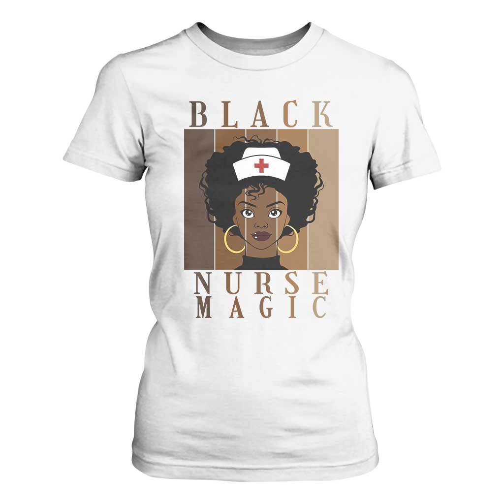 Black Nurse Magic T Shirt For Women Black History Month Nurse Gift - African Pride