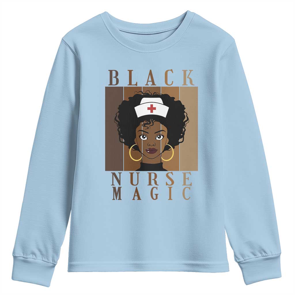 Black Nurse Magic Youth Sweatshirt Black History Month Nurse Gift - African Pride