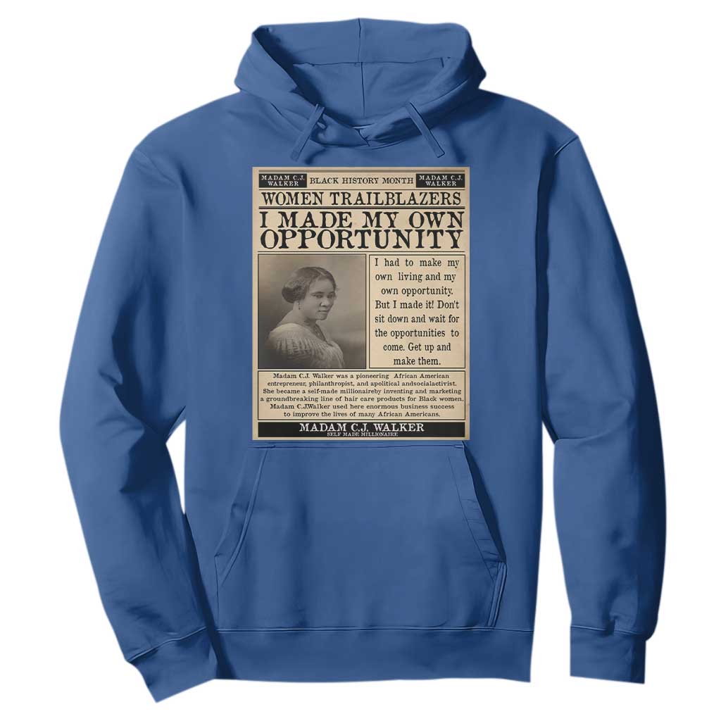 Madam C.J. Walker Hoodie I Made My Own Opportunity - African Pride