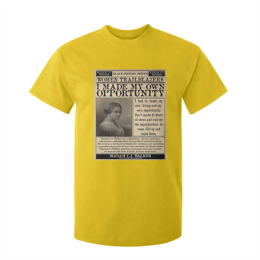 Madam C.J. Walker T Shirt For Kid I Made My Own Opportunity - African Pride
