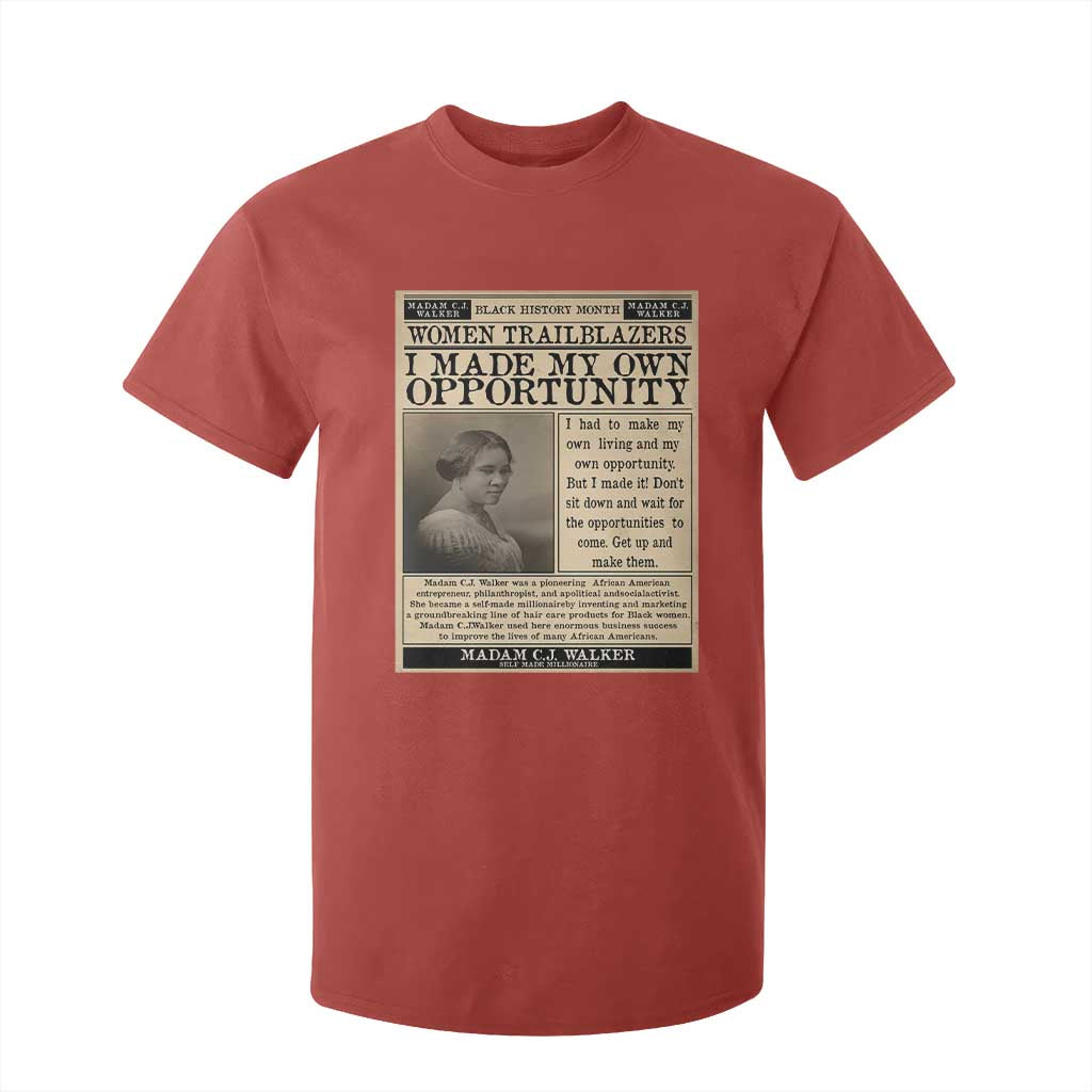 Madam C.J. Walker T Shirt For Kid I Made My Own Opportunity - African Pride