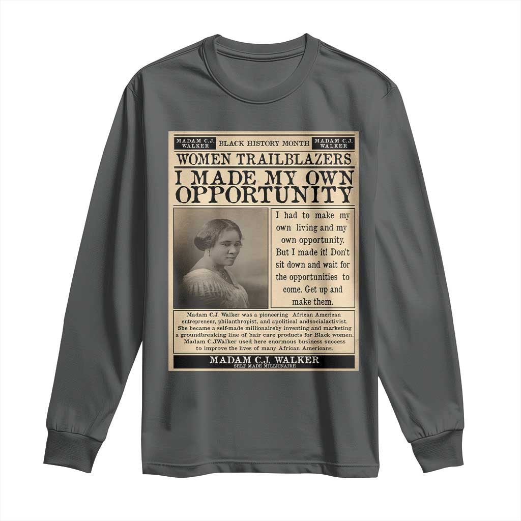 Madam C.J. Walker Long Sleeve Shirt I Made My Own Opportunity - African Pride