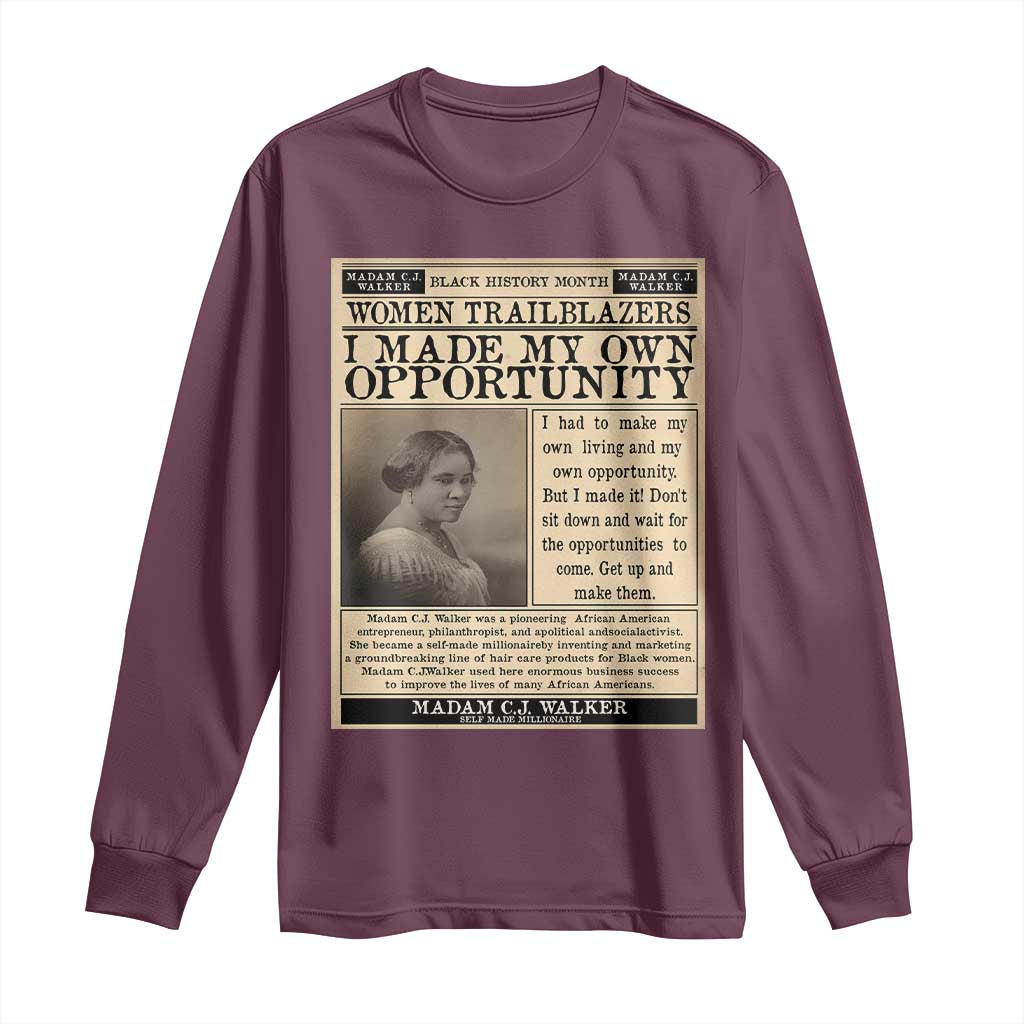 Madam C.J. Walker Long Sleeve Shirt I Made My Own Opportunity - African Pride