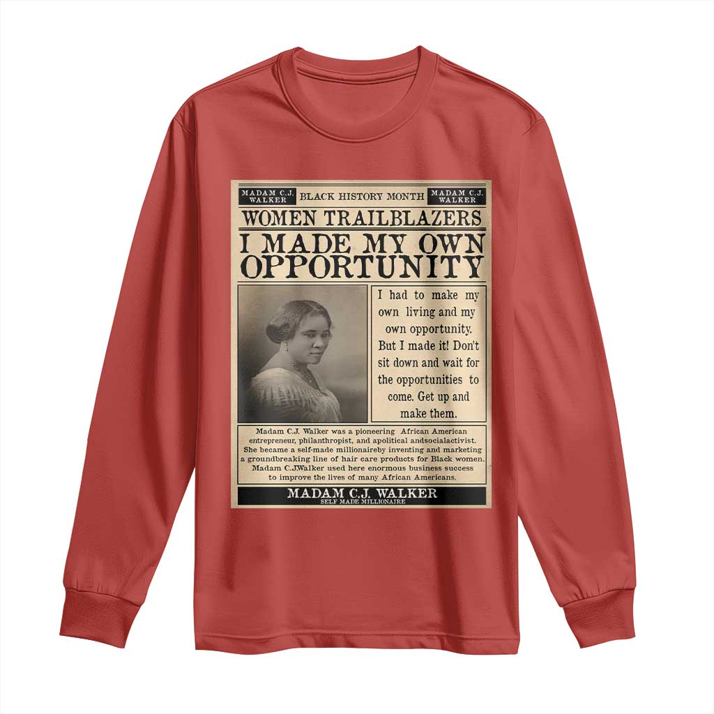 Madam C.J. Walker Long Sleeve Shirt I Made My Own Opportunity - African Pride