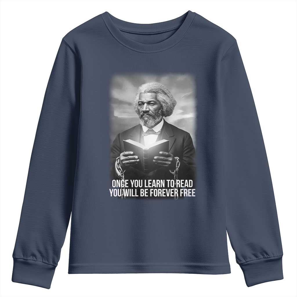 Frederick Douglass Youth Sweatshirt Once You Learn To Read You Will Be Forever Free - African Pride