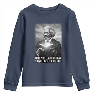 Frederick Douglass Youth Sweatshirt Once You Learn To Read You Will Be Forever Free - African Pride