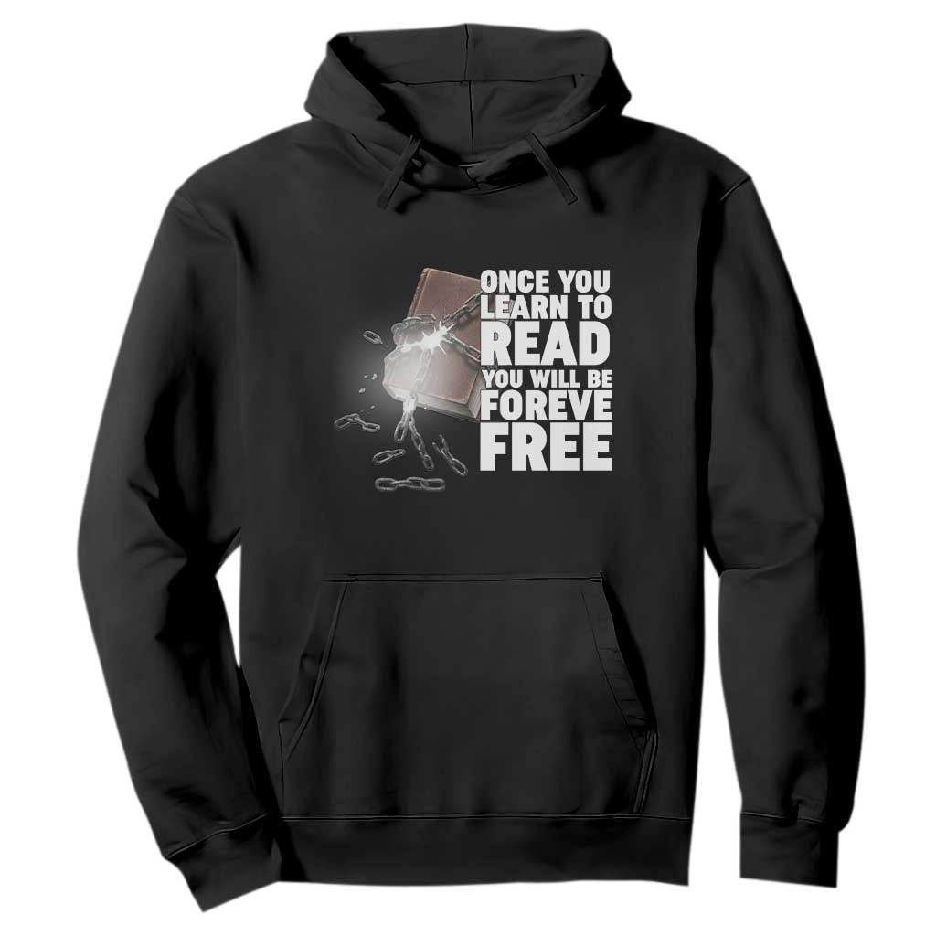 Frederick Douglass Freedom Quote Hoodie Once You Learn To Read - African Pride