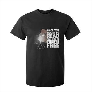 Frederick Douglass Freedom Quote T Shirt For Kid Once You Learn To Read - African Pride