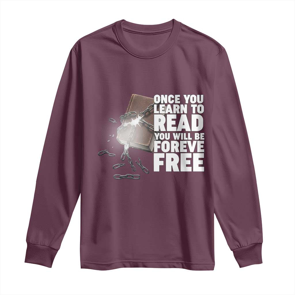 Frederick Douglass Freedom Quote Long Sleeve Shirt Once You Learn To Read - African Pride