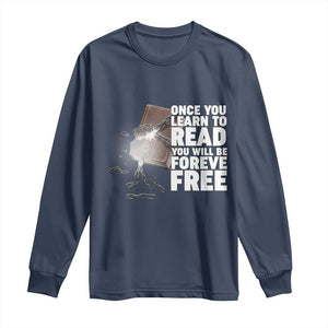 Frederick Douglass Freedom Quote Long Sleeve Shirt Once You Learn To Read - African Pride