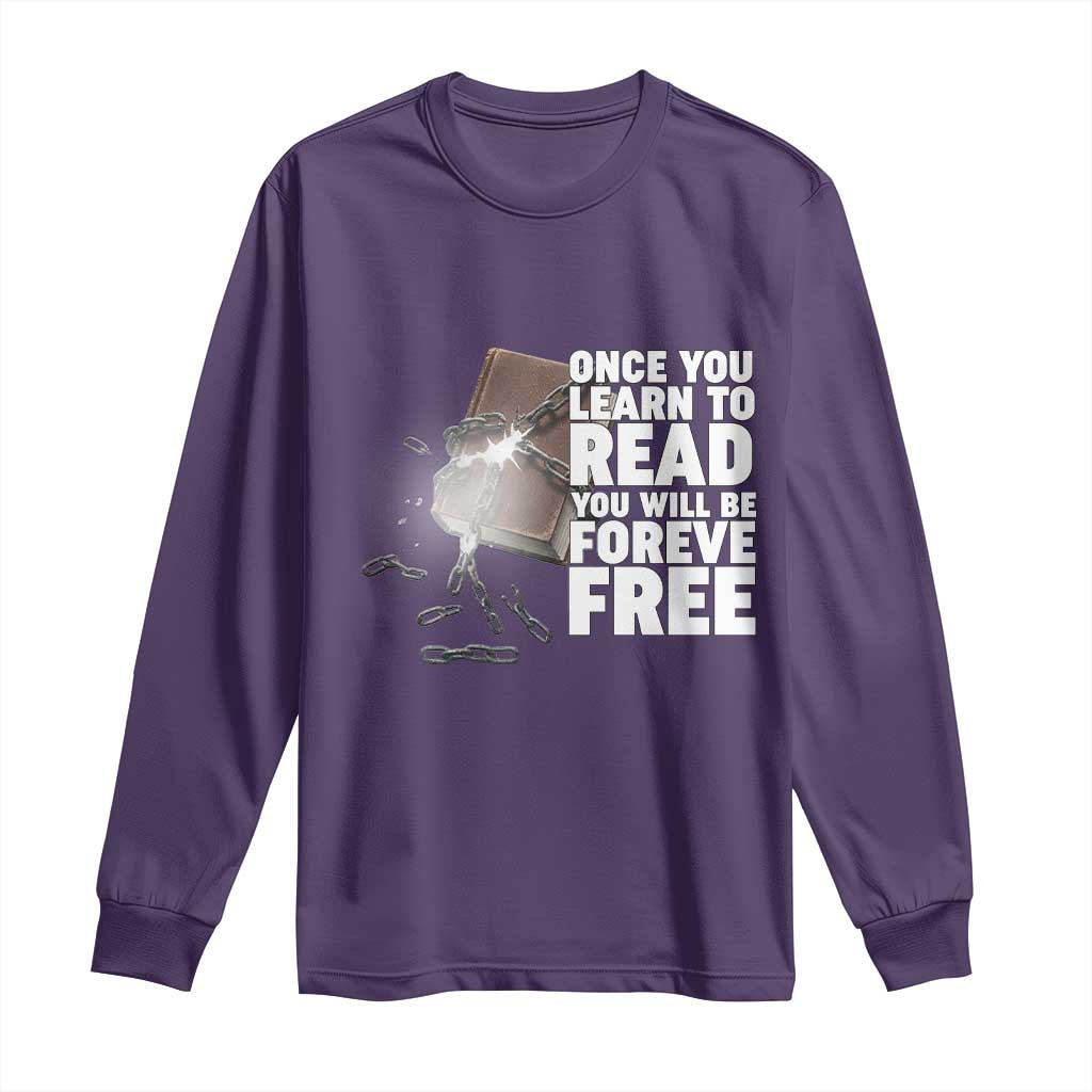 Frederick Douglass Freedom Quote Long Sleeve Shirt Once You Learn To Read - African Pride
