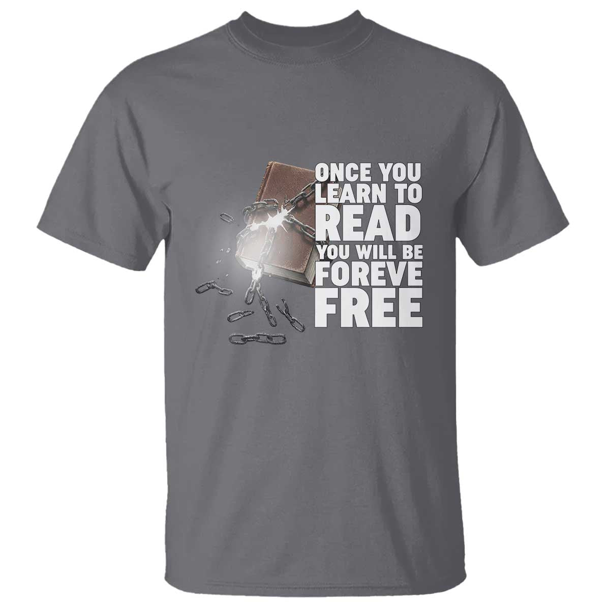 Frederick Douglass Freedom Quote T Shirt Once You Learn To Read - African Pride