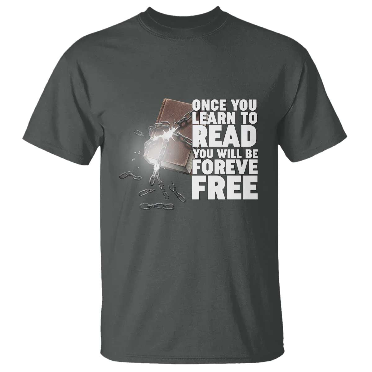Frederick Douglass Freedom Quote T Shirt Once You Learn To Read - African Pride