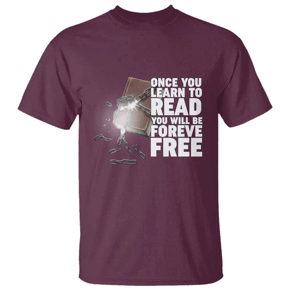Frederick Douglass Freedom Quote T Shirt Once You Learn To Read - African Pride
