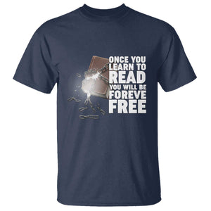 Frederick Douglass Freedom Quote T Shirt Once You Learn To Read - African Pride