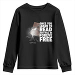 Frederick Douglass Freedom Quote Youth Sweatshirt Once You Learn To Read - African Pride