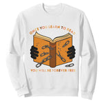 Breaking Every Chain Education Sweatshirt Frederick Douglass Quote - African Pride