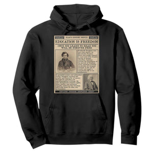 Education Is Freedom Newspaper Hoodie Frederick Douglass Black History Month Gift - African Pride