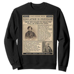 Education Is Freedom Newspaper Sweatshirt Frederick Douglass Black History Month Gift - African Pride